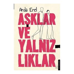 Aşklar ve Yalnızlıklar - Thumbnail