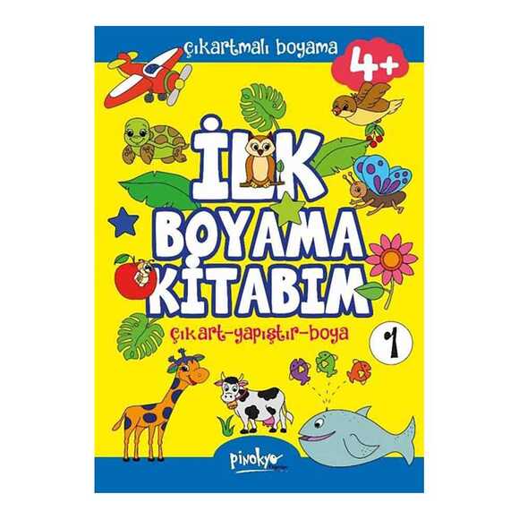 Çıkartmalı İlk Boyama Kitabım 1 - 4+ Yaş