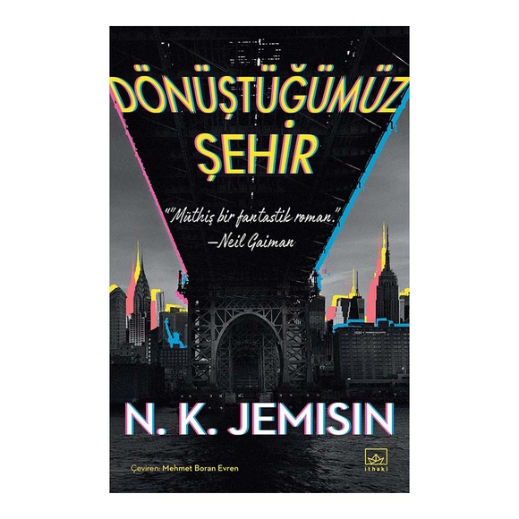 Dönüştüğümüz Şehir