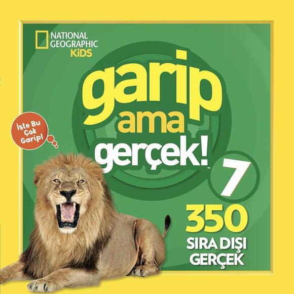 Garip ama Gerçek 7
