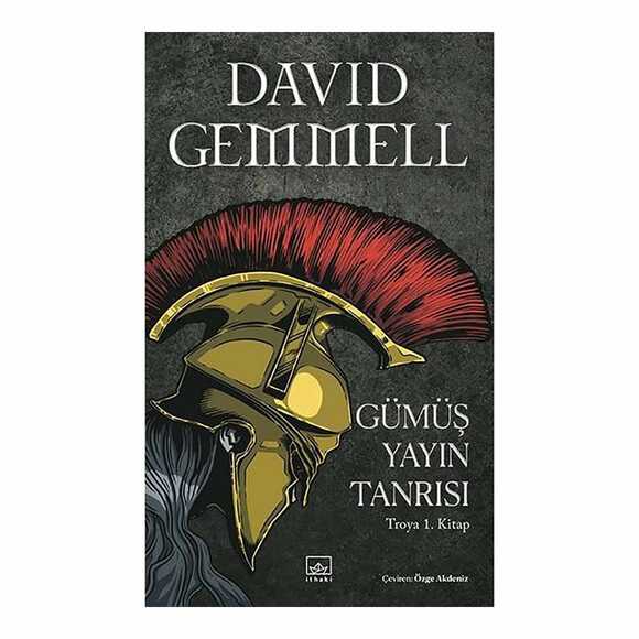Gümüş Yayın Tanrısı – Troya 1. Kitap