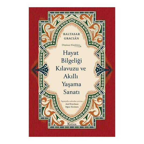 Hayat Bilgeliği Kılavuzu ve Akıllı Yaşama Sanatı