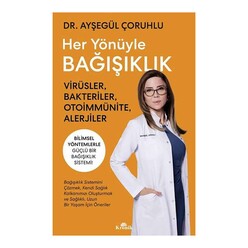 Her Yönüyle Bağışıklık - Virusler Bakteriler Otoimmunite Alerjiler - Thumbnail