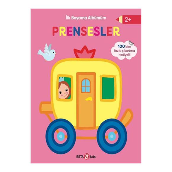 İlk Boyama Albümüm - Prensesler