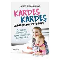 Kardeş Kardeş Geçinen Çocuklar Yetiştirmek - Thumbnail