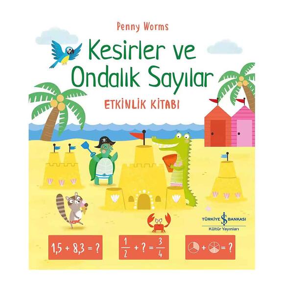 Kesirler ve Ondalık Sayılar Etkinlik Kitabı