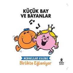 Meraklılar Kulübü Birlikte Eğleniyor - Küçük Bay ve Bayanlar - Thumbnail