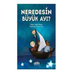 Neredesin Büyük Ayı? - Thumbnail