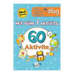 Okul Öncesi Her Güne 1 Aktivite - 60 Aktivite - ZBG Zihinsel Becerilerimi Geliştiriyorum - Thumbnail