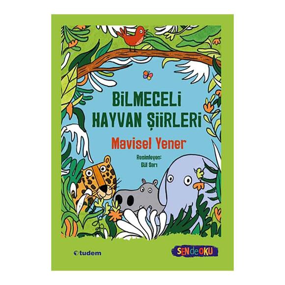 Sen De Oku - Bilmeceli Hayvan Şiirleri