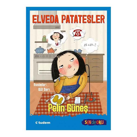 Sen De Oku - Elveda Patatesler