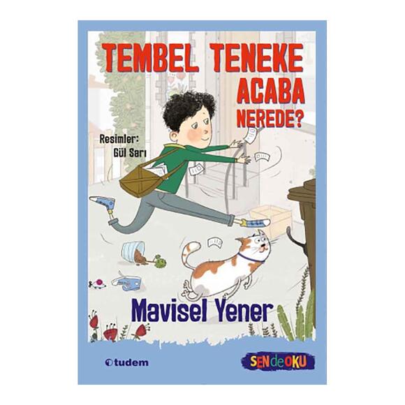 Sen De Oku - Tembel Teneke Acaba Nerede?