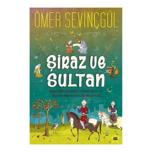 Şiraz Ve Sultan