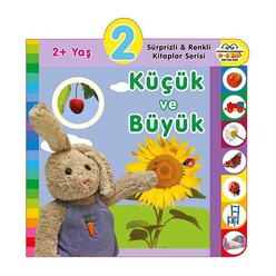 0 6 Yaş Yayınları - 0 6 Yaş Yayınları Küçük Ve Büyük - 2+ Yaş