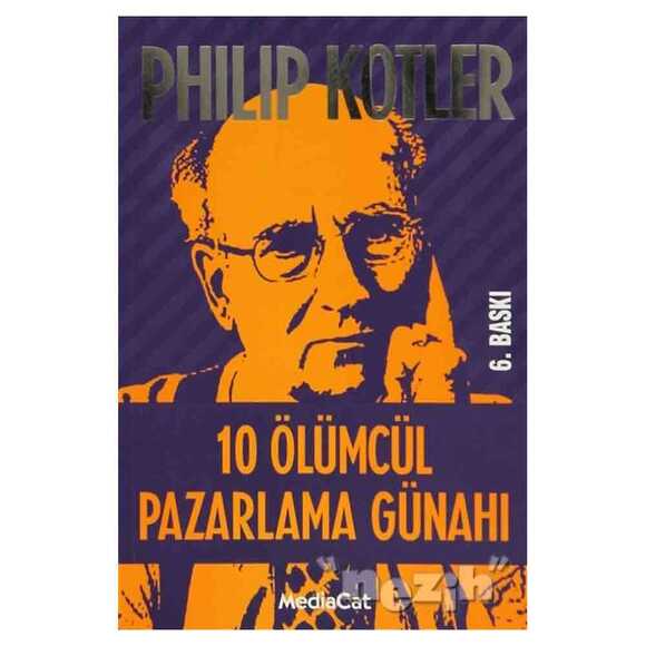 10 Ölümcül Pazarlama Günahı