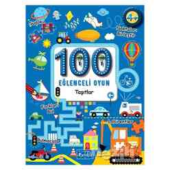 Parıltı Yayınları - 100 Eğlenceli Oyun - Taşıtlar