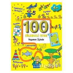 Parıltı Yayınları - 100 Eğlenceli Oyun - Yaşamın İçinde