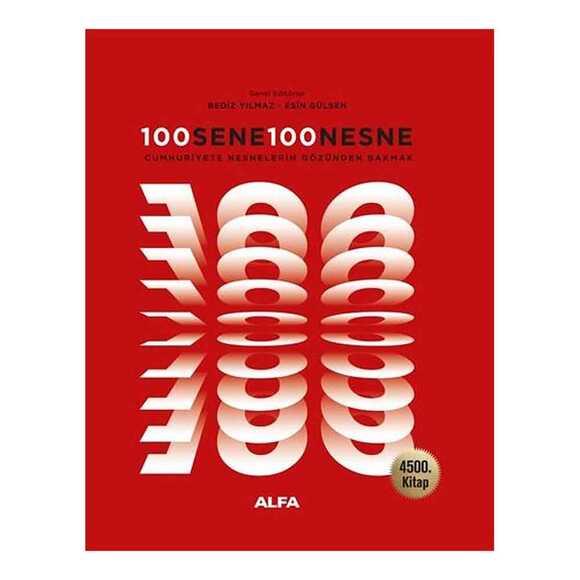 100 Sene 100 Nesne - Cumhuriyete Nesnelerin Gözünden Bakmak - 4500. Kita