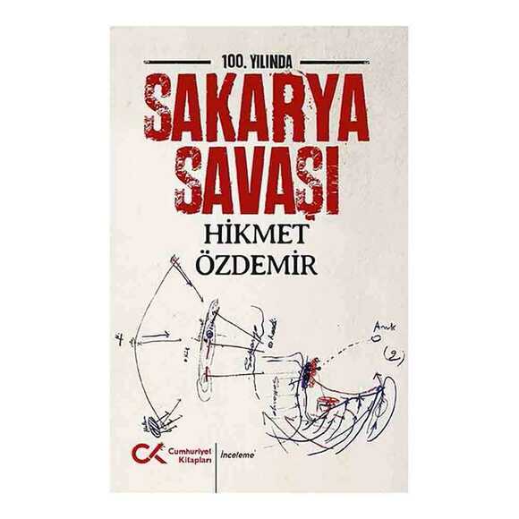 100. Yılında Sakarya Savaşı