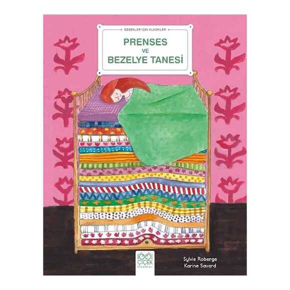 Prenses ve Bezelye Tanesi - Bebekler İçin Klasikler