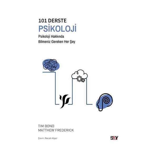 101 Derste Psikoloji - Psikoloji Hakkında Bilmeniz Gereken Her Şey