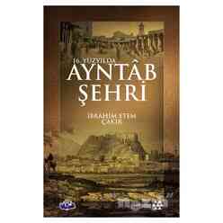 16. Yüzyılda Ayntab Şehri - Thumbnail