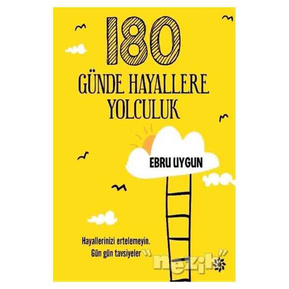 180 Günde Hayallere Yolculuk