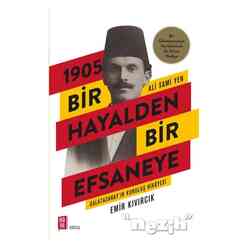 Mona - 1905 Bir Hayalden Bir Efsaneye - Ali Sami Yen