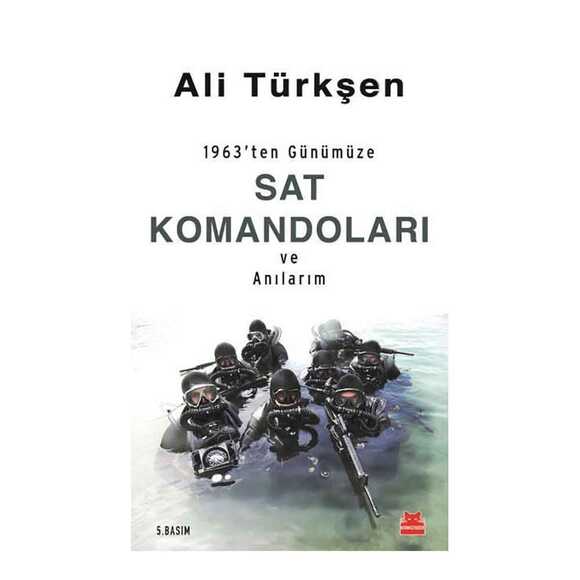 1963’Ten Günümüze Sat Komandoları Ve Anılarım