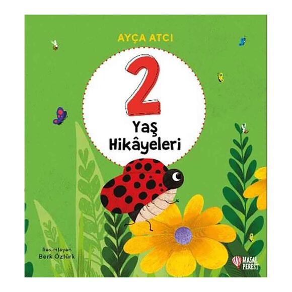 2 Yaş Hikayeleri