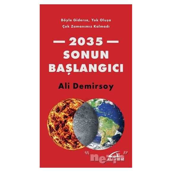 2035 Sonun Başlangıcı