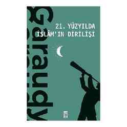 Timaş - 21. Yüzyılda İslamın Dirilişi
