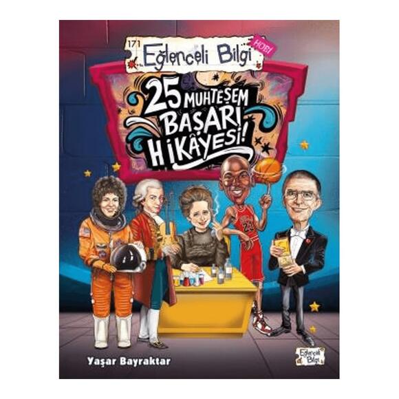25 Muhteşem Başarı Hikayesi!