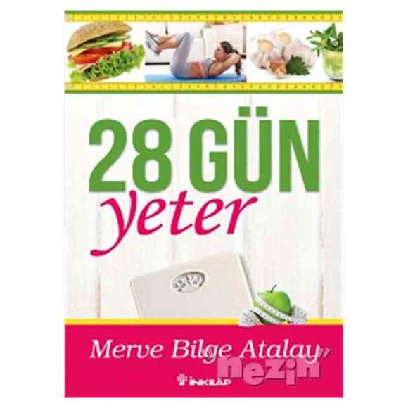 28 Gün Yeter