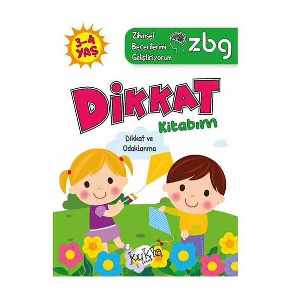 3 - 4 Yaş Dikkat Kitabım - Dikkat ve Odaklanma - ZBG Zihinsel Becerilerimi Geliştiriyorum