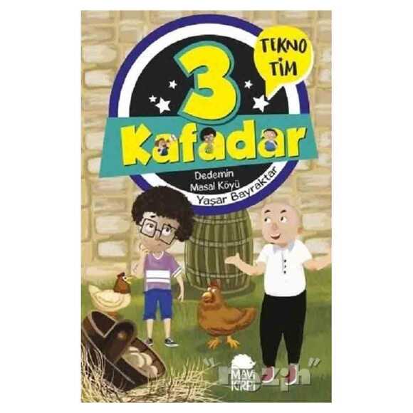 3 Kafadar - Dedemin Masal Köyü
