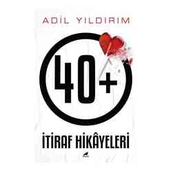 40+ İtiraf Hikayeleri - Thumbnail