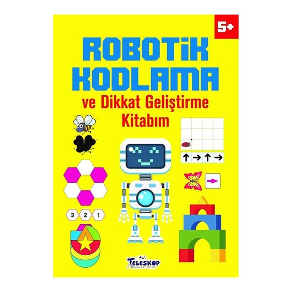 5+ Yaş Robotik Kodlama ve Dikkat Geliştirme Kitabım