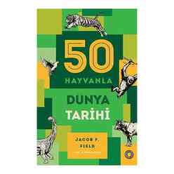 50 Hayvanla Dünya Tarihi - Thumbnail