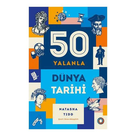 50 Yalanla Kısa Dünya Tarihi