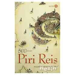 Yeditepe Yayınevi - 500 Yılın Ardından Piri Reis