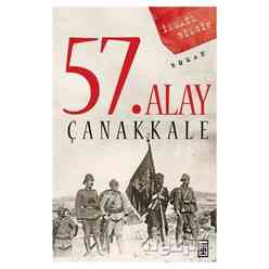 Timaş - 57. Alay Çanakkale