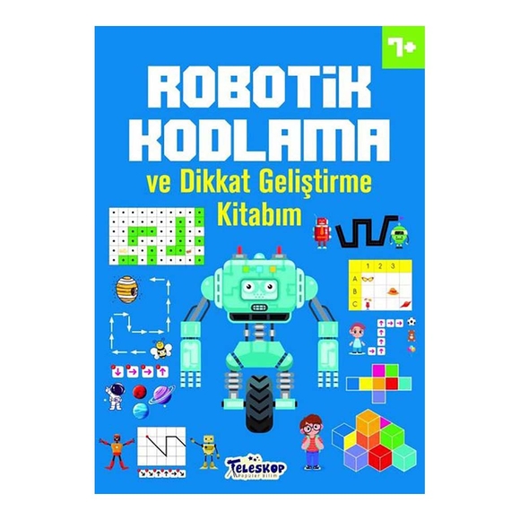 7+ Yaş Robotik Kodlama ve Dikkat Geliştirme Kitabım