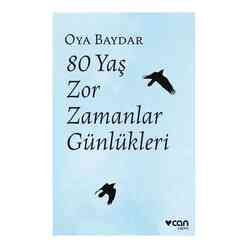 80 Yaş Zor Zamanlar Günlükleri - Thumbnail