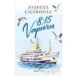 Müptela Yayınları - 8:15 Vapuru