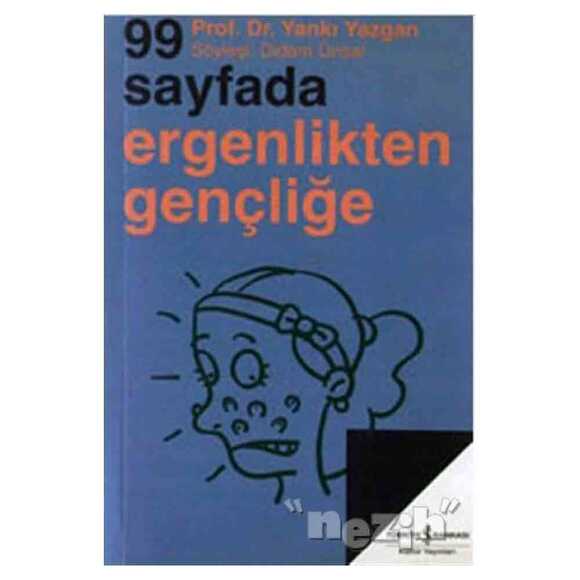 99 Sayfada Ergenlikten Gençliğe