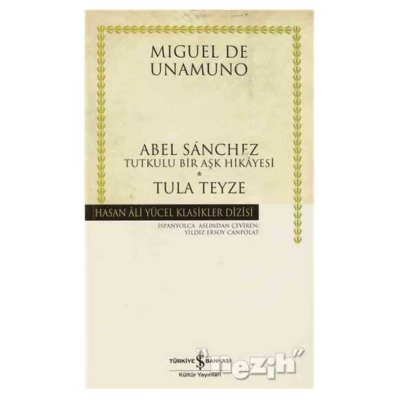Abel Sanchez - Tula Teyze