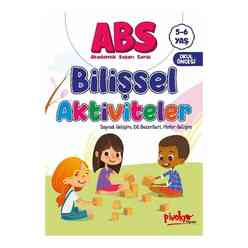 ABS Bilişsel Aktiviteler - Sayısal Gelişim Dil Becerileri Motor Gelişim 5 - 6 Yaş - Thumbnail