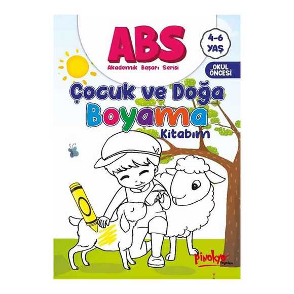 ABS Çocuk ve Doğa Boyama Kitabım 4 - 6 Yaş