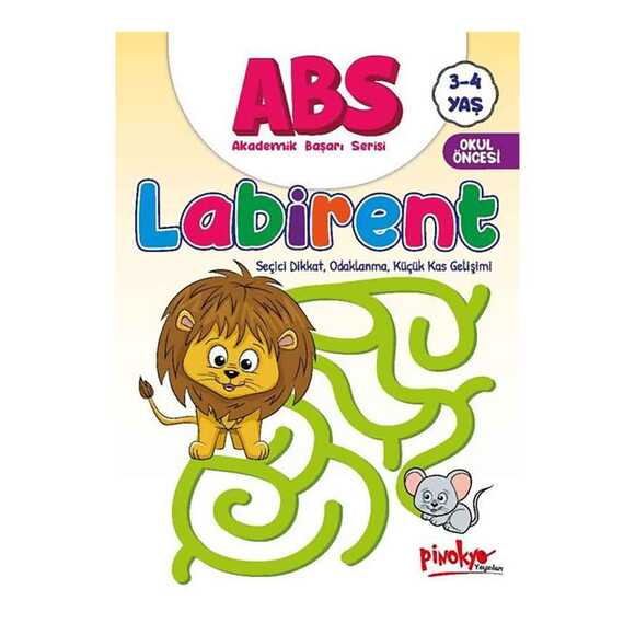 ABS Labirent Seçici Dikkat Odaklanma Küçük Kas Gelişimi 3 - 4 Yaş